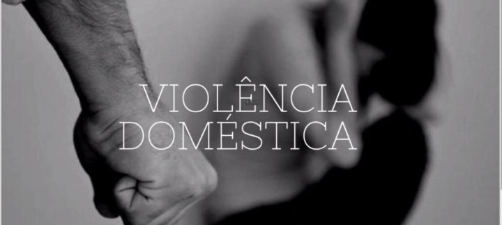 Violência Doméstica